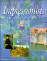 The Impressionists Handbook - Robert Katz