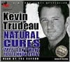 Natural Cures "They" Don't Want You to Know About - Kevin Trudeau