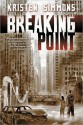 Breaking Point - Kristen Simmons