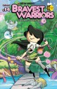 Bravest Warriors #14 - Breehn Burns, Jason Johnson, Mike Holmes