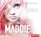 Die Rebellion der Maddie Freeman - Katie Kacvinsky, Marie Bierstedt, Ulrike Nolte