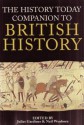 The History Today Companion To British History - Juliet Gardiner