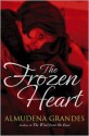 The Frozen Heart - Almudena Grandes