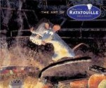 The Art of Ratatouille - Karen Paik, Brad Bird, John Lasseter