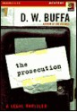 The Prosecution - D.W. Buffa, David Elias