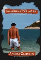 Rounding the Mark - Andrea Camilleri, Grover Gardner