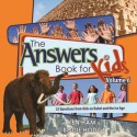 Answers Book for Kids Volume 6 (Answers for Kids) - Ken Ham, Bodie Hodge