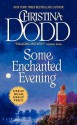 Some Enchanted Evening - Christina Dodd