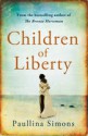 Children of Liberty (The Bronze Horseman, #0.5) - Paullina Simons