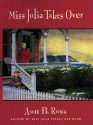 Miss Julia Takes Over - Ann B. Ross