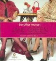 The Other Woman - Jane Green