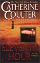 Eleventh Hour - Catherine Coulter