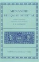 Reliquiae Selectae - Menander