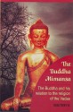 The Buddha Mimansa: The Buddha and His Relation to the Religion of the Vedas - Maitreya, His Holiness the Swami Maharaja Yogiraja