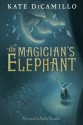 The Magician's Elephant - Kate DiCamillo, Yoko Tanaka, Dicamillo