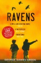 Ravens - George Dawes Green