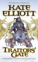 Traitors' Gate - Kate Elliott