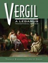 Vergil: A Legamus Transitional Reader (Legamus Transitional Reader Series) - Thomas J. Sienkewicz, Virgil, Leaann A. Osburn