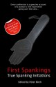 First Spankings - True spanking initiations - Peter Birch