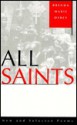 All Saints: New And Selected Poems - Brenda Marie Osbey