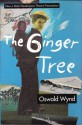 Ginger Tree - Oswald Wynd