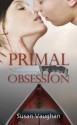 Primal Obsession - Susan Vaughan