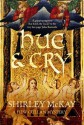 Hue and Cry (A Hew Cullen Mystery) - Shirley Mckay