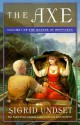 The Axe: The MAster of Hestviken, Vol. 1 - Sigrid Undset