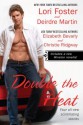 Double the Heat - Christie Ridgway, Lori Foster, Elizabeth Bevarly, Deirdre Martin