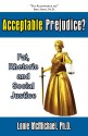 Acceptable Prejudice? Fat, Rhetoric and Social Justice - Lonie McMichael