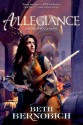 Allegiance - Beth Bernobich