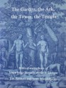 The Garden, the Ark, the Tower, the Temple: Biblical Metaphors of Knowledge in Early Modern Europe - Jim Bennett, Scott Mandelbrote