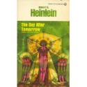 The Day After Tomorrow - Robert A. Heinlein