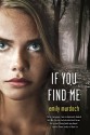 If You Find Me - Emily Murdoch