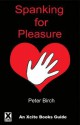 Spanking for Pleasure - Peter Birch