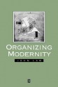 Organizing Modernity - John Law