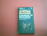 Caravan To Vaccares - Alistair MacLean