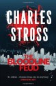 The Bloodline Feud - Charles Stross