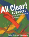 All Clear! Advanced: Idioms and Pronunciation in Context - Helen Kalkstein Fragiadakis