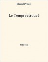 Le Temps retrouvé (French Edition) - Marcel Proust