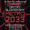 Metro 2033 - Dmitry Glukhovsky, Rupert Degas