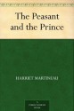 The Peasant and the Prince - Harriet Martineau, Joseph Martin Kronheim