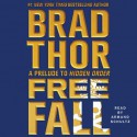 Free Fall: A Prelude to Hidden Order (Scot Harvath, #11.5) - Brad Thor, Armand Schultz