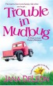 Trouble in Mudbug - Jana Deleon