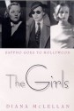 The Girls: Sappho Goes to Hollywood - Diana McLellan