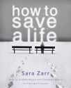 How to Save a Life (Audio) - Sara Zarr, Ariadne Meyers, Cassandra Morris