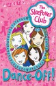 The Sleepover Club: Dance-Off! - Harriet Castor