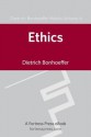 Ethics Dbw Vol 6 - Dietrich Bonhoeffer, Clifford J Green