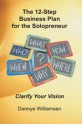 The 12-Step Business Plan For The Solopreneur - Dannye Williamsen