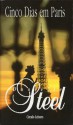 Cinco Dias em Paris - Danielle Steel